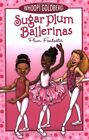 Plum Fantastic (Sugar Plum Ballerinas (Quality)) By Whoopi Goldberg,Deborah Und