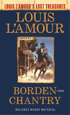 Louis L'Amour Borden Chantry (Paperback) Louis L'Amour's Lost Treasures
