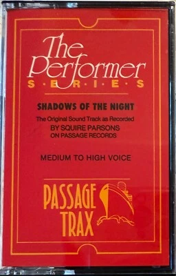 SQUIRE PARSONS   SHADOWS OF THE NIGHT   Performer Series  Passage  Cassette Trax - Image 1 of 3