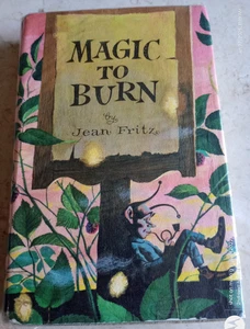 1964 MAGIC TO BURN JEAN FRITZ HC/HARDCOVER/DJ BOOK EX LIBRARY - Imagen 1 de 11