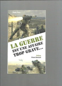 War Is Too Serious A Matter René Fiore Preface Pierre Darcourt REF E29 - Picture 1 of 2