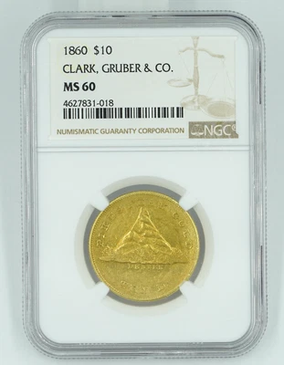 1860 NGC MS60 Pikes Peak Clark Gruber & Co $10 Gold - Image 1 of 3