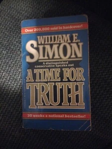 A Time for Truth by William E. Simon; Paperback  - Bild 1 von 4
