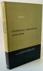 Chemical Reaction Analysis Petersen 1965 HC Int'l Ser. Phys & Chemical Engineer