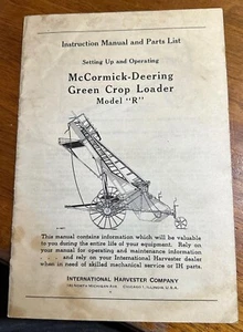 1947 McCormick-Deering Green Crop Loader Model "R" Instruction Manual IH - Picture 1 of 5