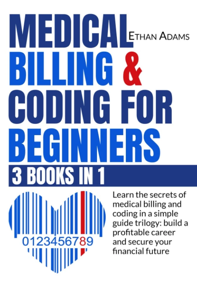 Medical Billing & Coding For Beginners by Ethan Adams - Image 1 of 1