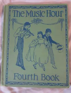 The Music Hour Fourth Book By Osbourne McConathy - 1929 1935 South Carolina - Imagen 1 de 13