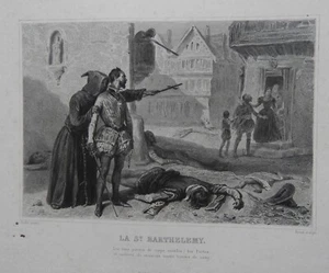 D-19 / Gravure vers 1860 / La Saint Barthélémy - Foto 1 di 2