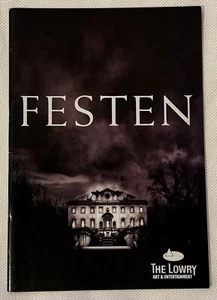 Festen Theatre Programme 2006 The Lowry Theatre - Picture 1 of 2