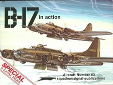 SQUADRON SIGNAL B-17 IN ACTION WW2 BG USAAF BOEING FLYING FORTRESS YB-40 RAF USN