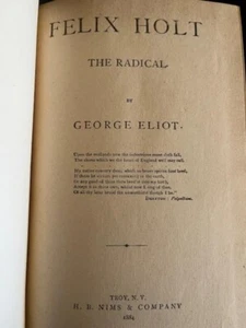 FELIX HOLT, THE RADICAL - by GEORGE ELIOT - VINTAGE 1884 H.B. NIMS & CO., - Bild 1 von 2