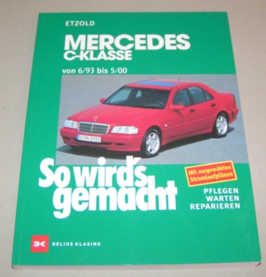 Manual de Reparación Mercedes Clase C - W202 - Año Fabricación Ab 1993 Hasta - Imagen 1 de 2