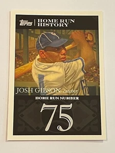 2007 Topps Baseball Home Run History #75 - Josh Gibson - Pittsburgh Crawfords - Picture 1 of 2