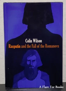 Rasputin and the Fall of the Romanovs by Colin Wilson - 1st Hb Edn - Foto 1 di 5