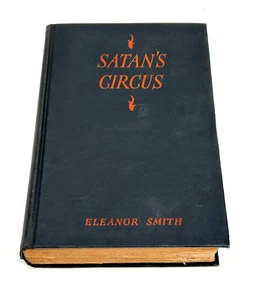 Eleanor Smith Satan's Circus 1st Edition 1934 Bobs Merrill 11 Stories Horror - Imagen 1 de 10