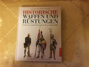 Funcken Historische Waffen und Rüstungen Ritter und Landsknechte