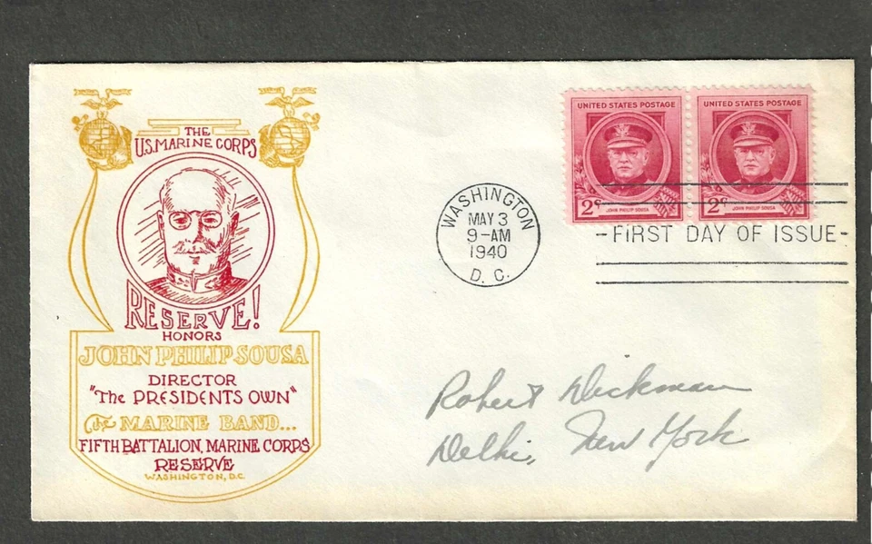 #850 2c JOHN PHILIP SOUSA FDC-WASHINGTON,DC MAY 3-1940 USMC CACHET - Image 1 of 1