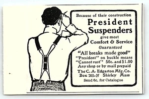 c1900 PRESIDENT SUSPENDERS C A EDGARTON MFG CO VINTAGE PRINT ADVERTISEMENT Z7202 - Picture 1 of 2