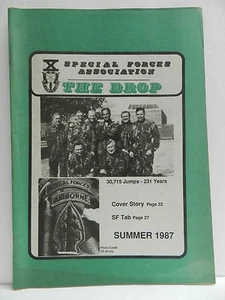 "GREEN BERET" THE DROP MAGAZINE, SUMMER 1987 ISSUE, SPECIAL FORCES ASSOCIATION - Picture 1 of 1
