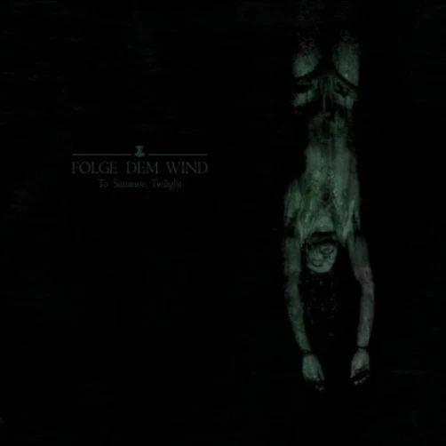 Folge Dem Wind - Summoning Twilight CD 2014 black metal France Code666 Foto 1 de 1
