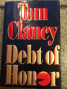 Debt of Honor von Tom Clancy (1994, Hardcover) ERSTE DRÜCKUNG **SIGNIERT** - Bild 1 von 7