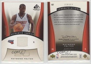 2006-07 SP Game Used Edition Authentic Fabrics Gold /100 Raymond Felton #107