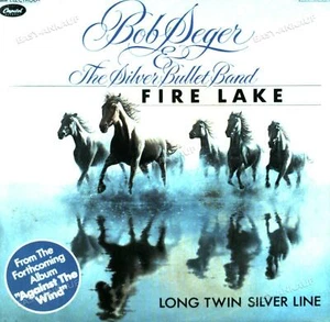 Bob Seger & The Silver Bullet Band - Fire Lake / Long Twin.. 7in (VG/VG) . - Picture 1 of 1