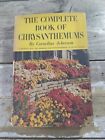 1957 Antique Botany Book "Complete Book of Chrysanthemums" 1st Edition, Illustr.