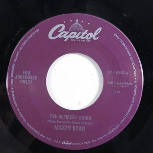 Rock 45 MAZZY STAR I've Been Let Down CAPITOL with jukebox tag HEAR i - Picture 1 of 2