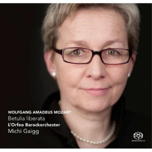 Wolfgang Amadeus Mozart Mozart: Betulia Liberata (CD) SACD with Book - Bild 1 von 1