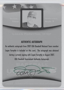2008 Upper Deck 2007 USA Baseball National Teams 1/1 Logan Forsythe Auto 0b0