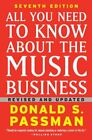 All You Need to Know About the Music Business by Passman, Donald S. 1439153019