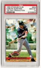 PSA 10 Carlos Quintana 1993 Topps Stadium Club 1st Day Production #605, Red Sox