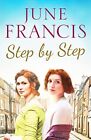 Step by Step: 1 (The Victoria Crescent Sagas) By June Francis