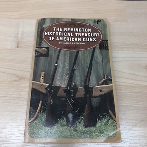 1966 THE REMINGTON HISTORICAL TREASURY OF AMERICAN GUNS Firearms History Paper - Picture 1 of 9