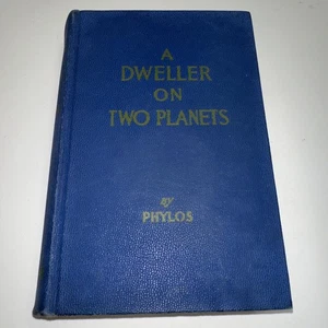A Dweller On Two Planets, Phylos- 1952 Hardcover - Picture 1 of 17