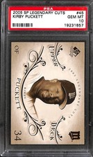 2005 SP LEGENDARY CUTS #45 KIRBY PUCKETT PSA 10 19231857