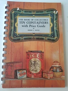 The Book of Collectible TIN CONTAINERS with Price Guide - 1977  PB by Pettit - Bild 1 von 4