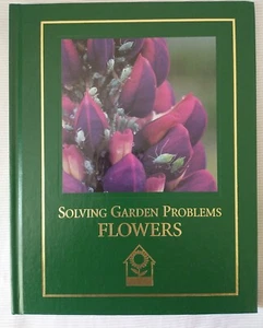 Solving garden problems: Flowers Complete gardener's library 1999 - Picture 1 of 7