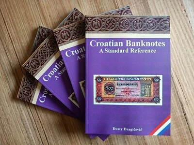 Croatian Banknotes: A Standard Reference Book Numismatic Book HRVATSKA KUNA - Image 1 of 4