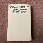 Slow Heimkehr Peter Handke niemieckojęzyczna książka HC/DJ rzadka