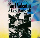 LP Karl Valentin &amp; Liesl Karlstadt ? Unvergessen