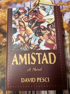Amistad : The Thunder of Freedom by David Pesci (1997, Hardcover) - Picture 1 of 2