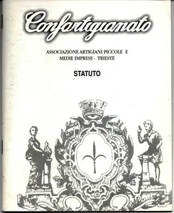 MX16 1998 CONFARTIGIANATO - Statuto Associazione Artigiani Trieste - Picture 1 of 1