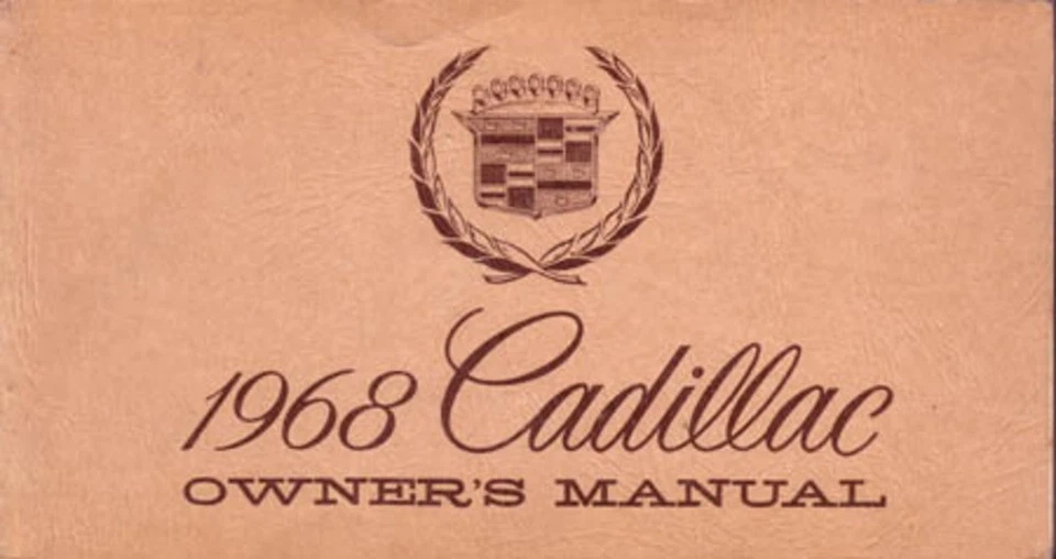 1968 Cadillac Owners Manual User Guide Reference Operator Book Fuses Fluids OEM - Image 1 of 1