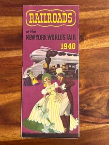 Railroads at the New York Worlds Fair Souvenir Brochure 1940 Exhibit Guide Map - Picture 1 of 5