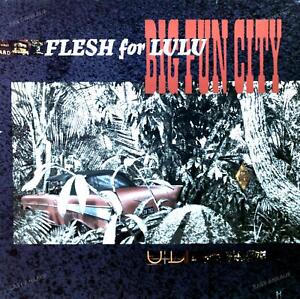 Flesh For Lulu - Big Fun City LP (VG/VG) .