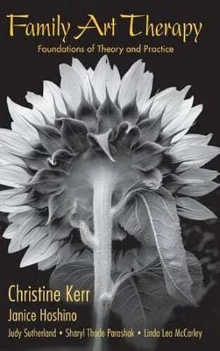 Family Art Therapy: Foundations of Theory and Practice by Christine Kerr: Used - Image 1 of 1