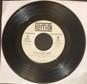 promo BOBBY FREEMAN I got a good thing / LIes  northern soul LOMA 2080 NM HEAR! - Picture 1 of 3