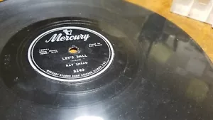 78RPM Mercury 8240 Ray Snead - Let's Ball / Fade Away Baby, nice player V+E-V+ - Picture 1 of 6
